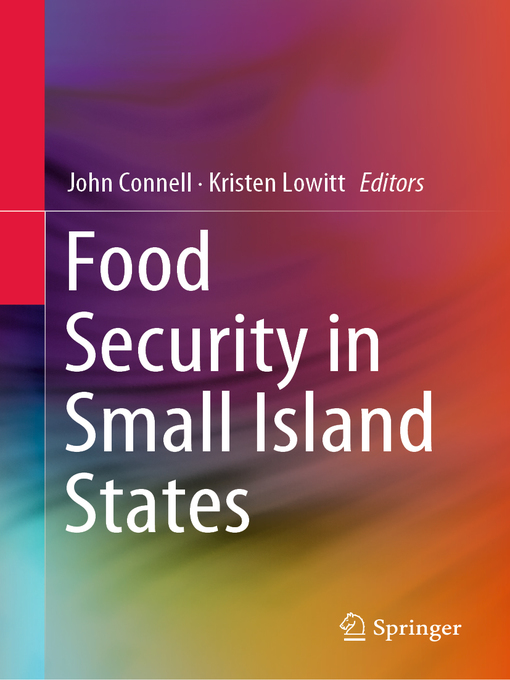 Title details for Food Security in Small Island States by John Connell - Available